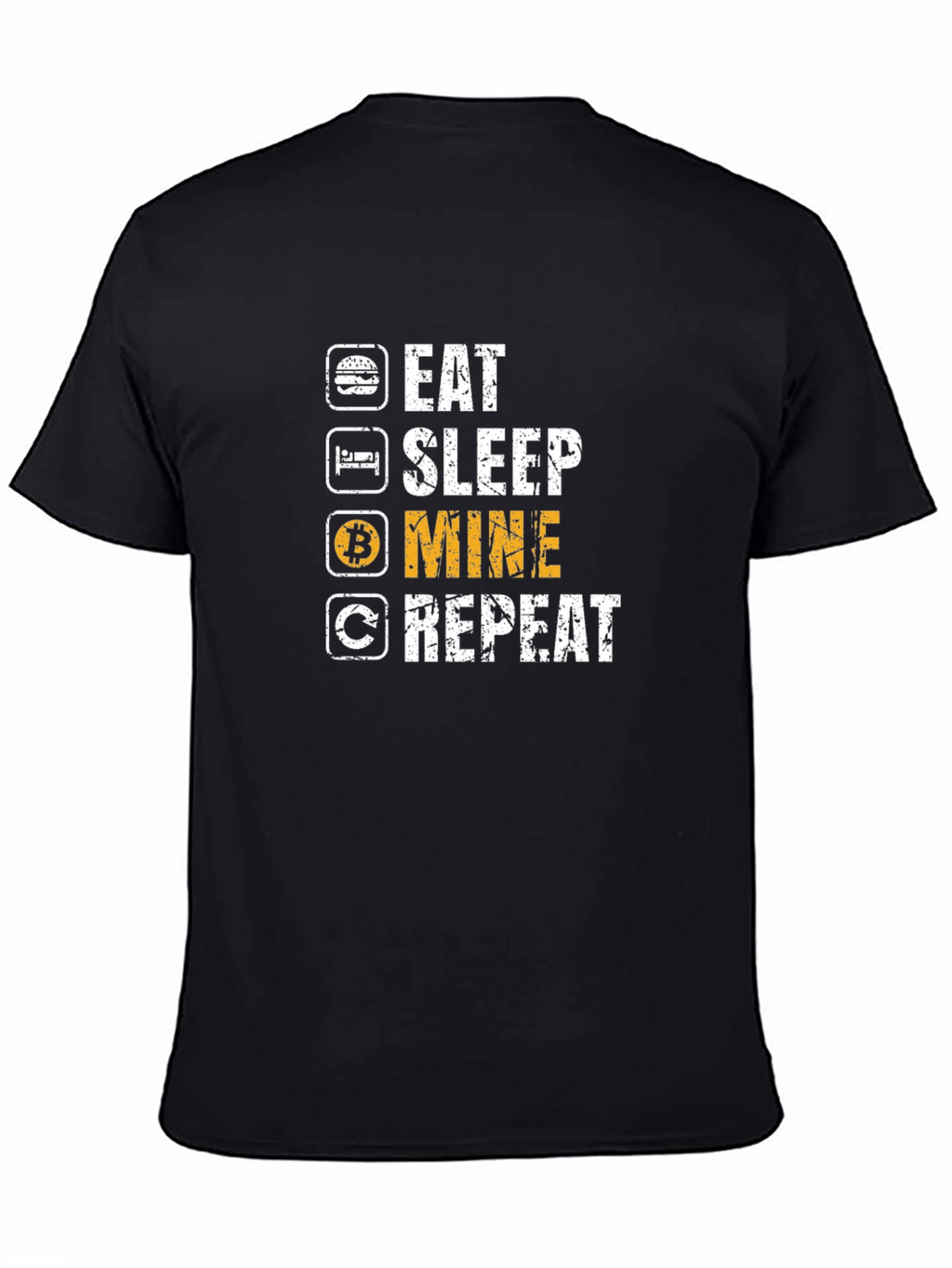 Eat Sleep Mine Repeat Bitcoin Crypto T-Shirt