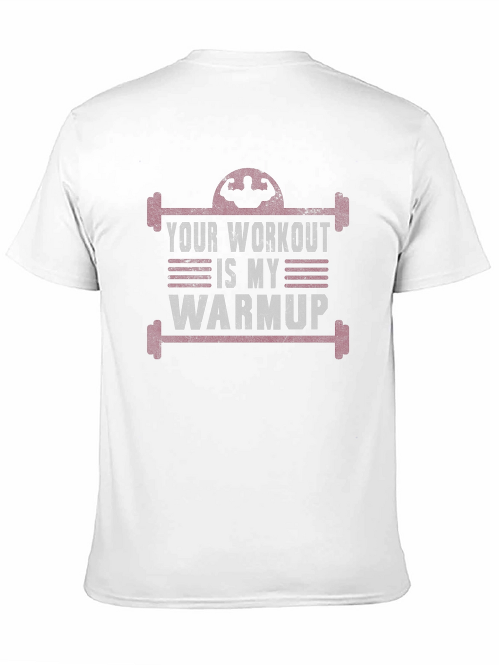 Workout Warmup Graphic T-Shirt - Gym Motivation