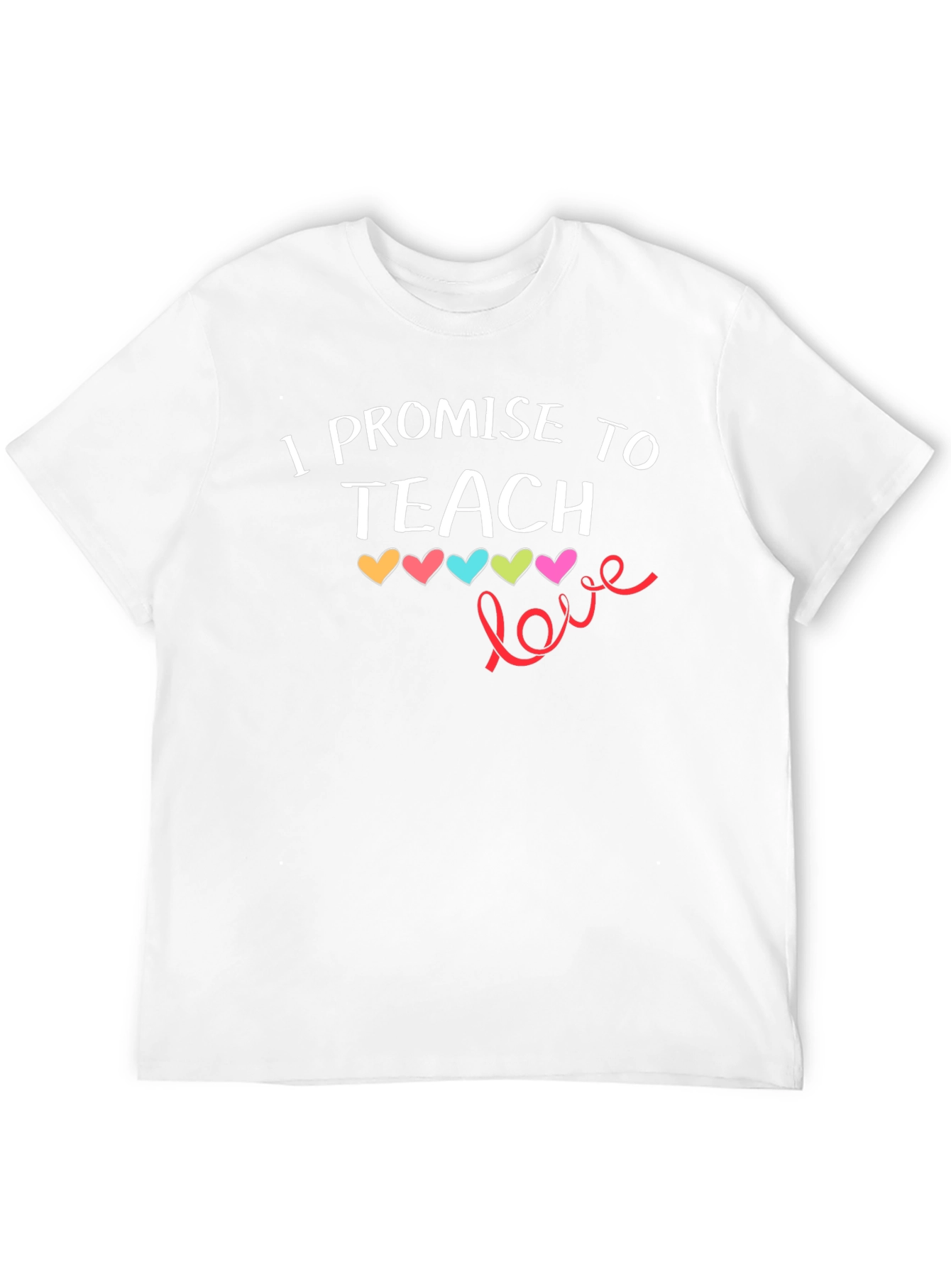 I Promise To Teach Love T-Shirt
