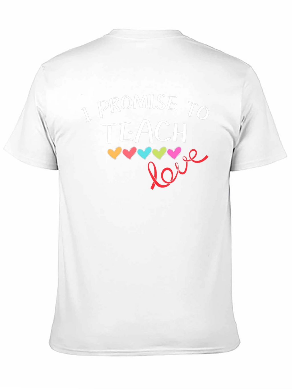I Promise To Teach Love T-Shirt