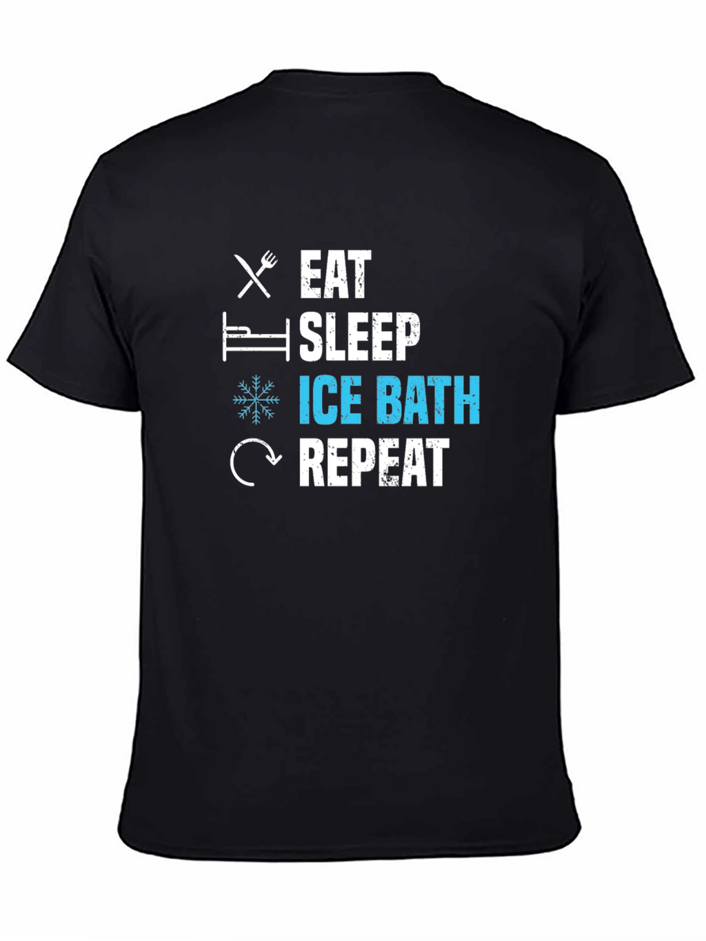 Eat Sleep Ice Bath Repeat Graphic T-Shirt