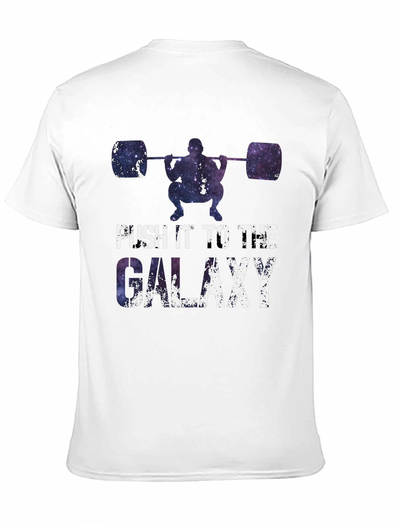 Push it to the Galaxy Weightlifting T-Shirt