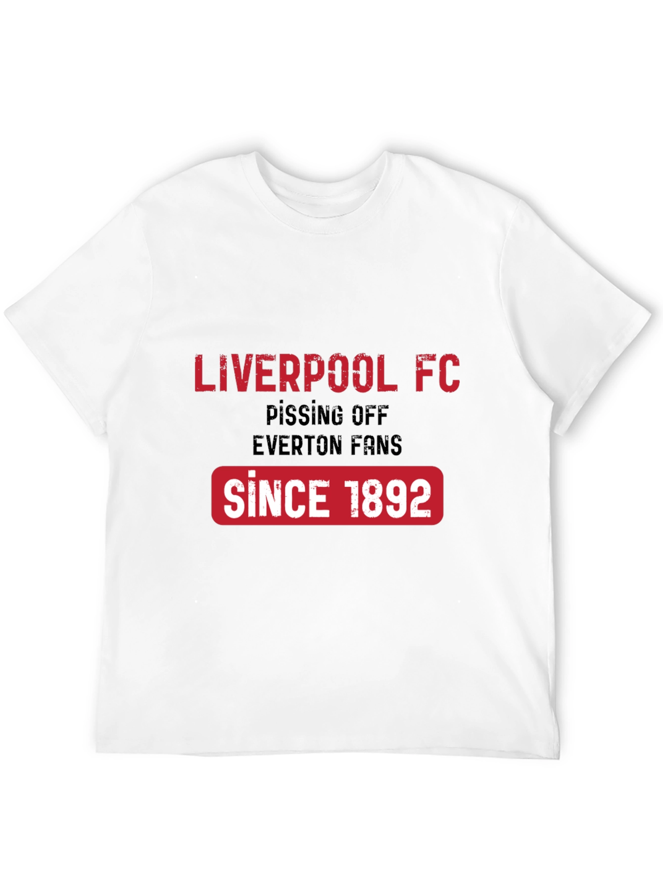 Liverpool FC T-Shirt - Since 1892 - Everton Fans