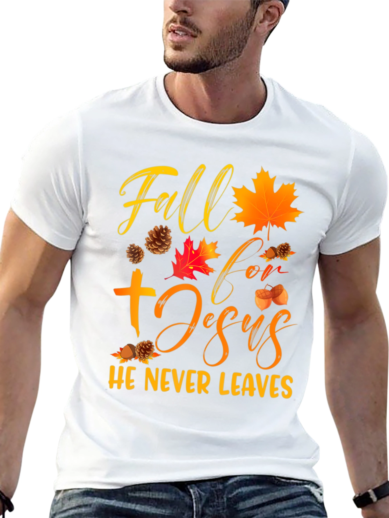 Fall For Jesus He Never Leaves Graphic Tee