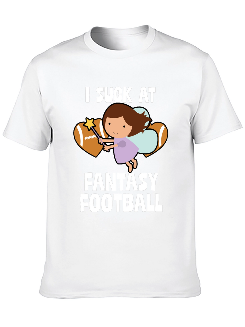 I Suck At Fantasy Football T-Shirt