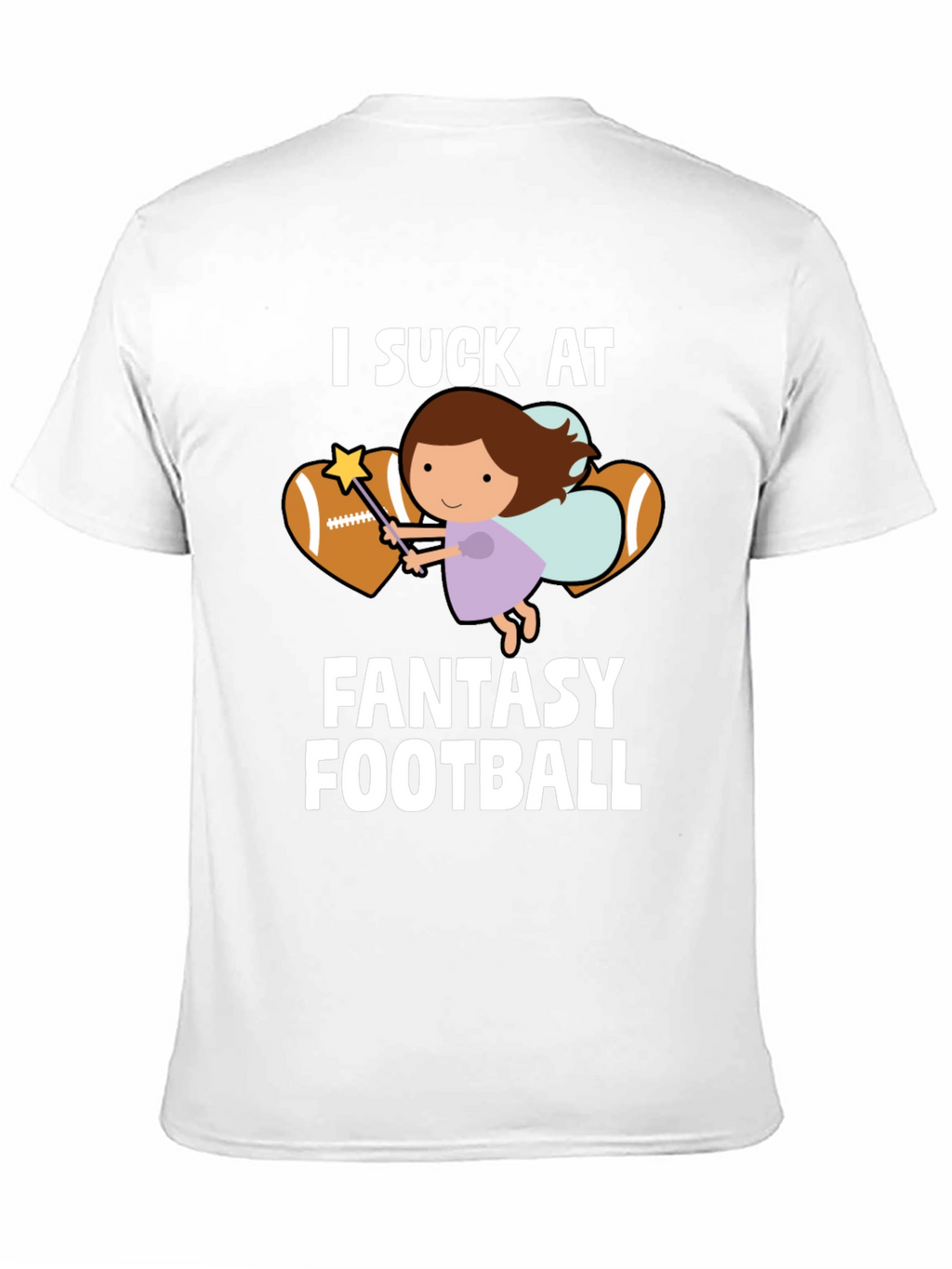 I Suck At Fantasy Football T-Shirt