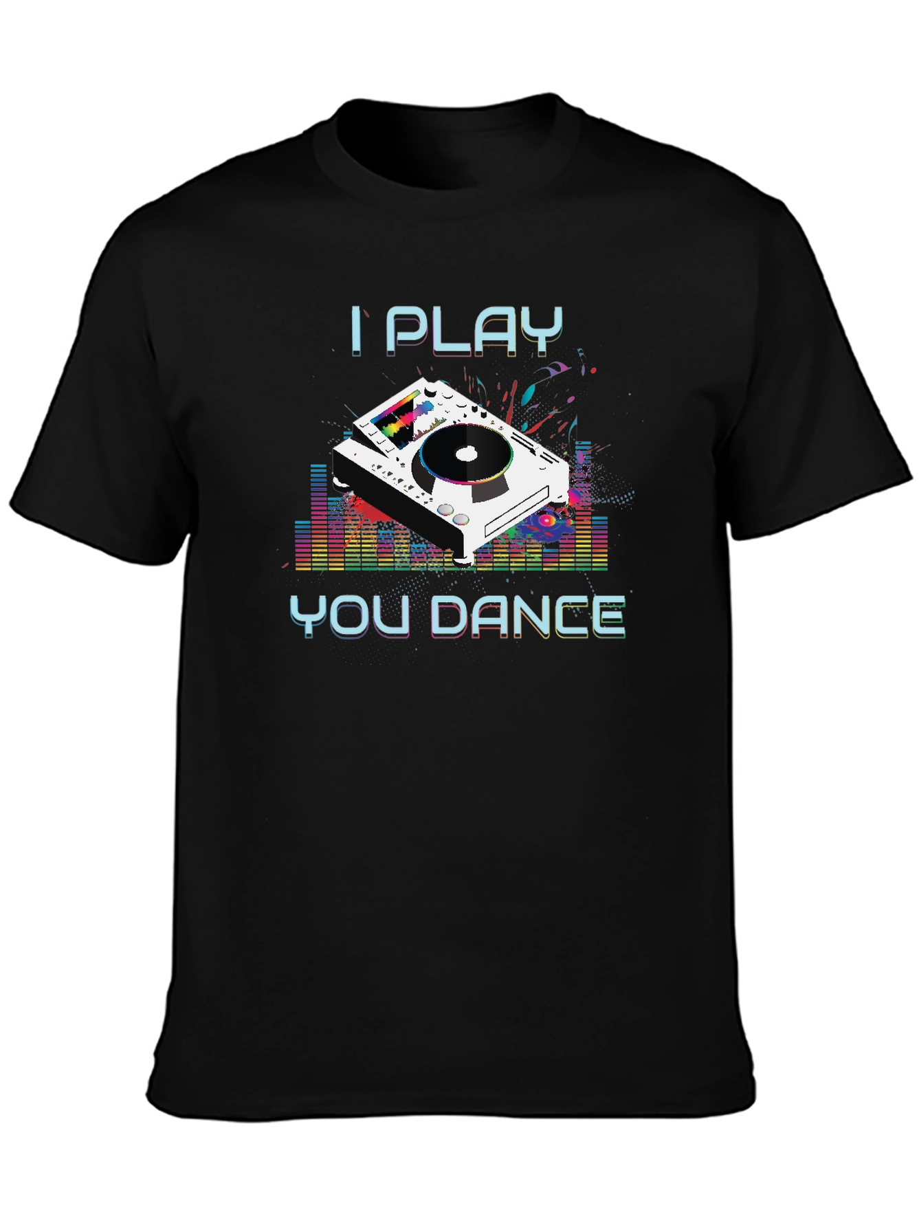 I Play You Dance Graphic Tee