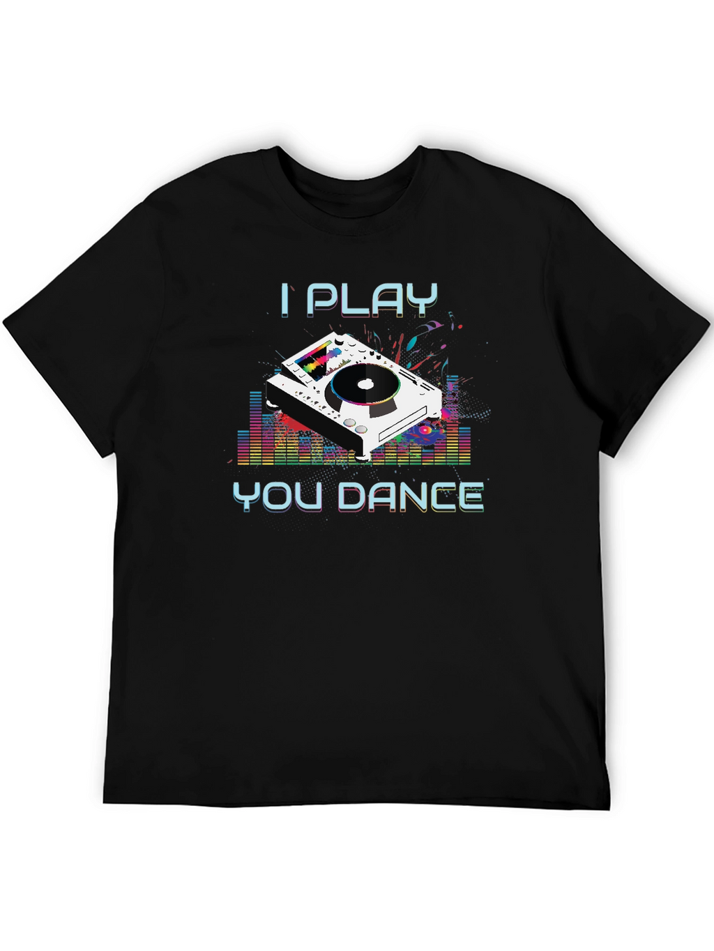 I Play You Dance Graphic Tee