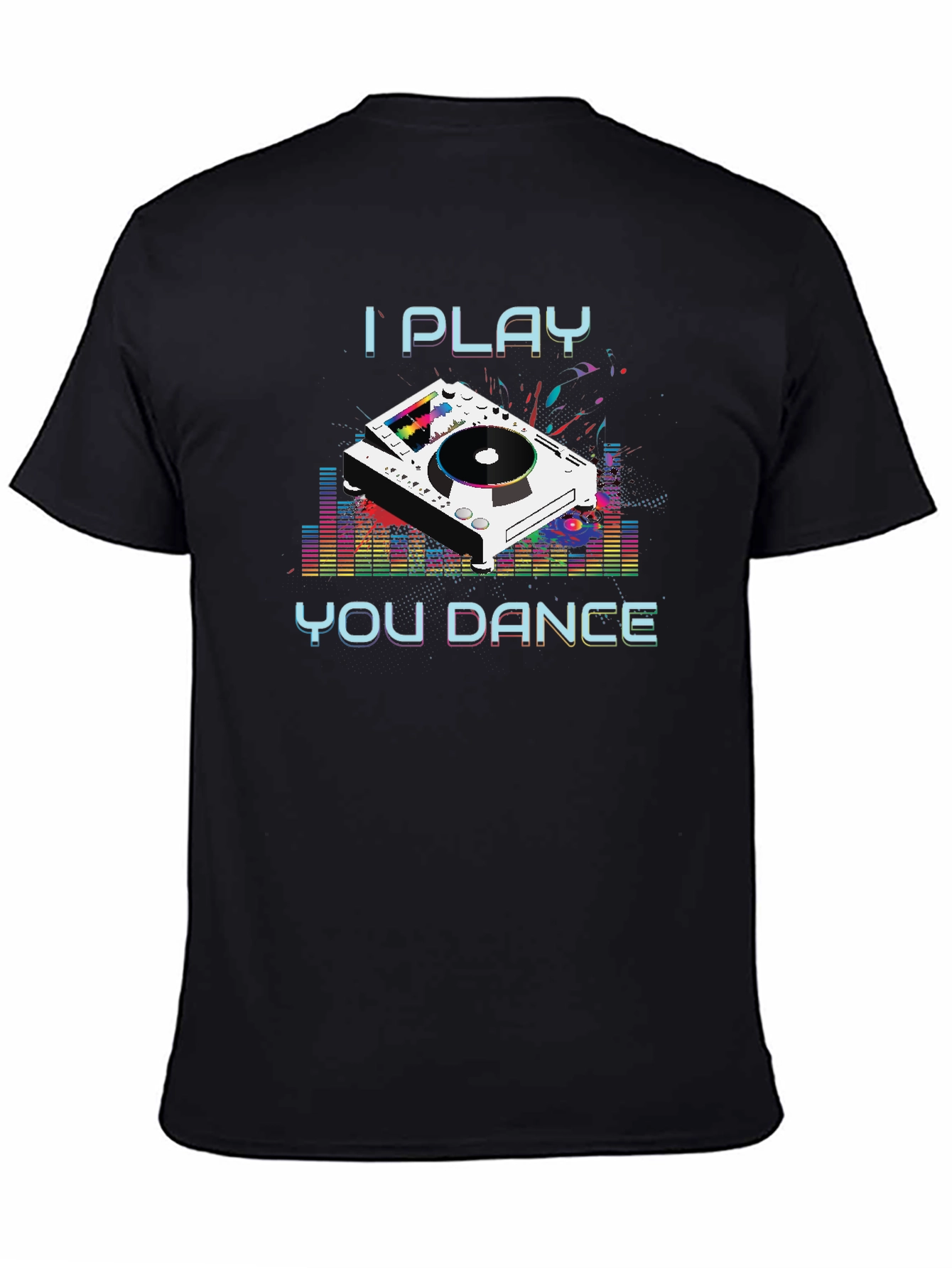 I Play You Dance Graphic Tee