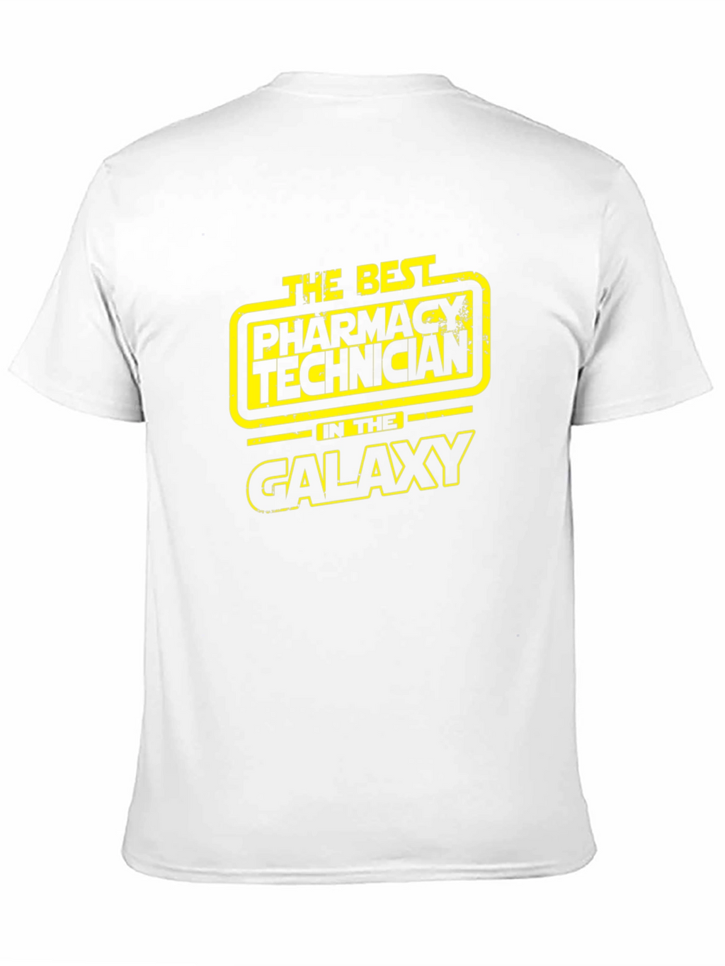 Pharmacy Technician T-Shirt - Galaxys Best