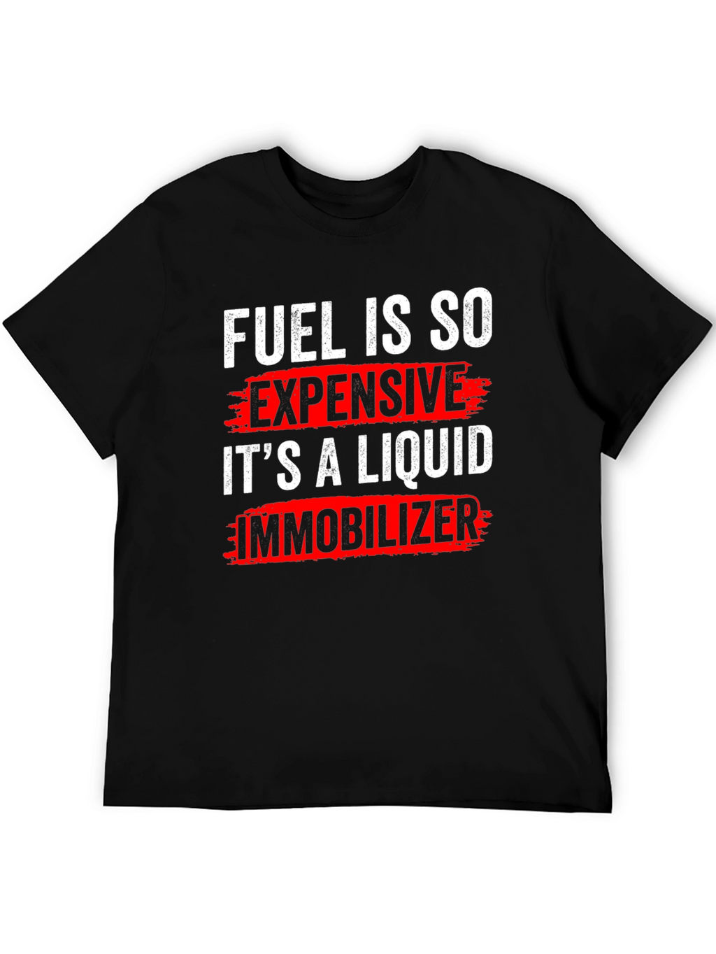 Fuel is So Expensive Graphic Tee