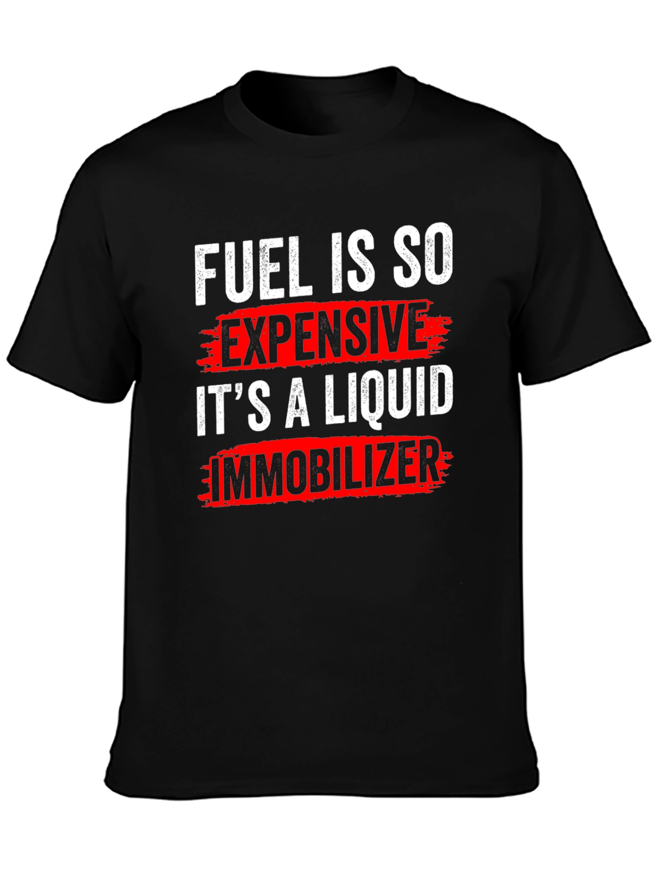 Fuel is So Expensive Graphic Tee