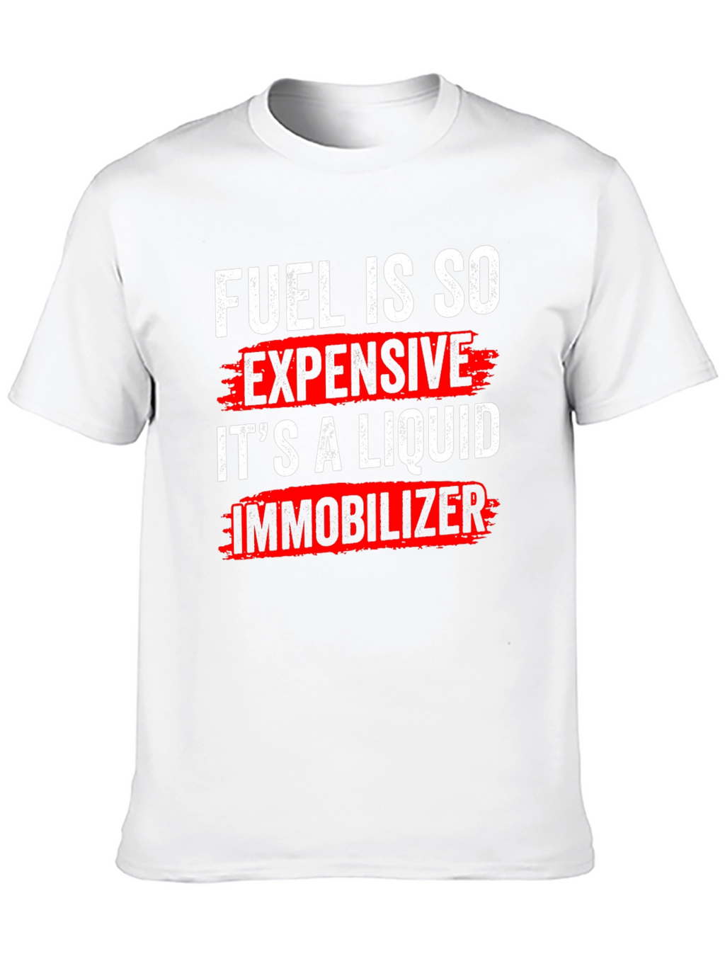 Fuel is So Expensive Graphic Tee