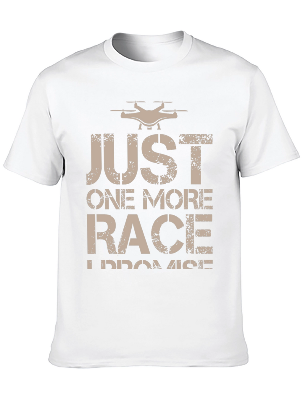Drone Racing T-Shirt - Just One More Race