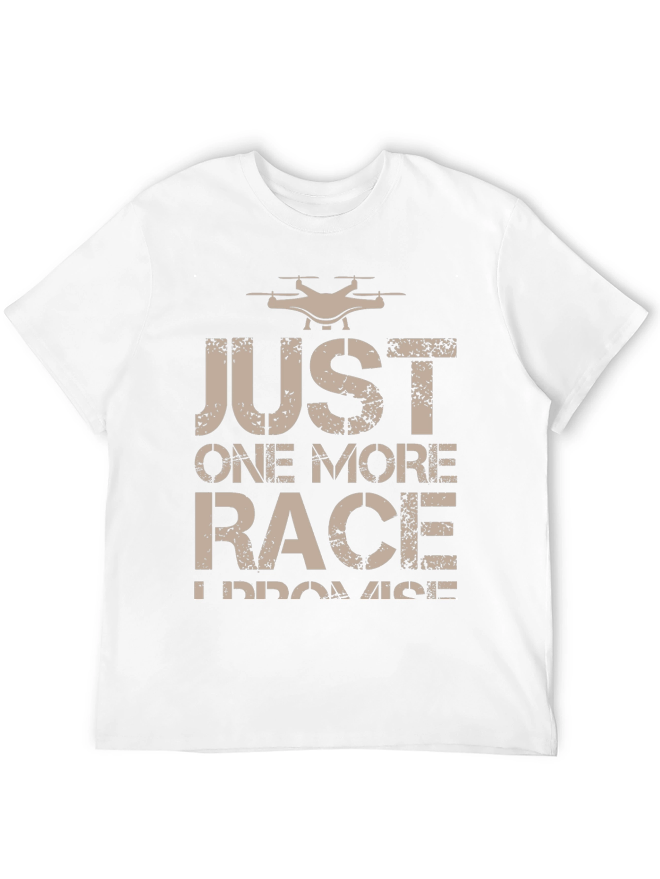 Drone Racing T-Shirt - Just One More Race