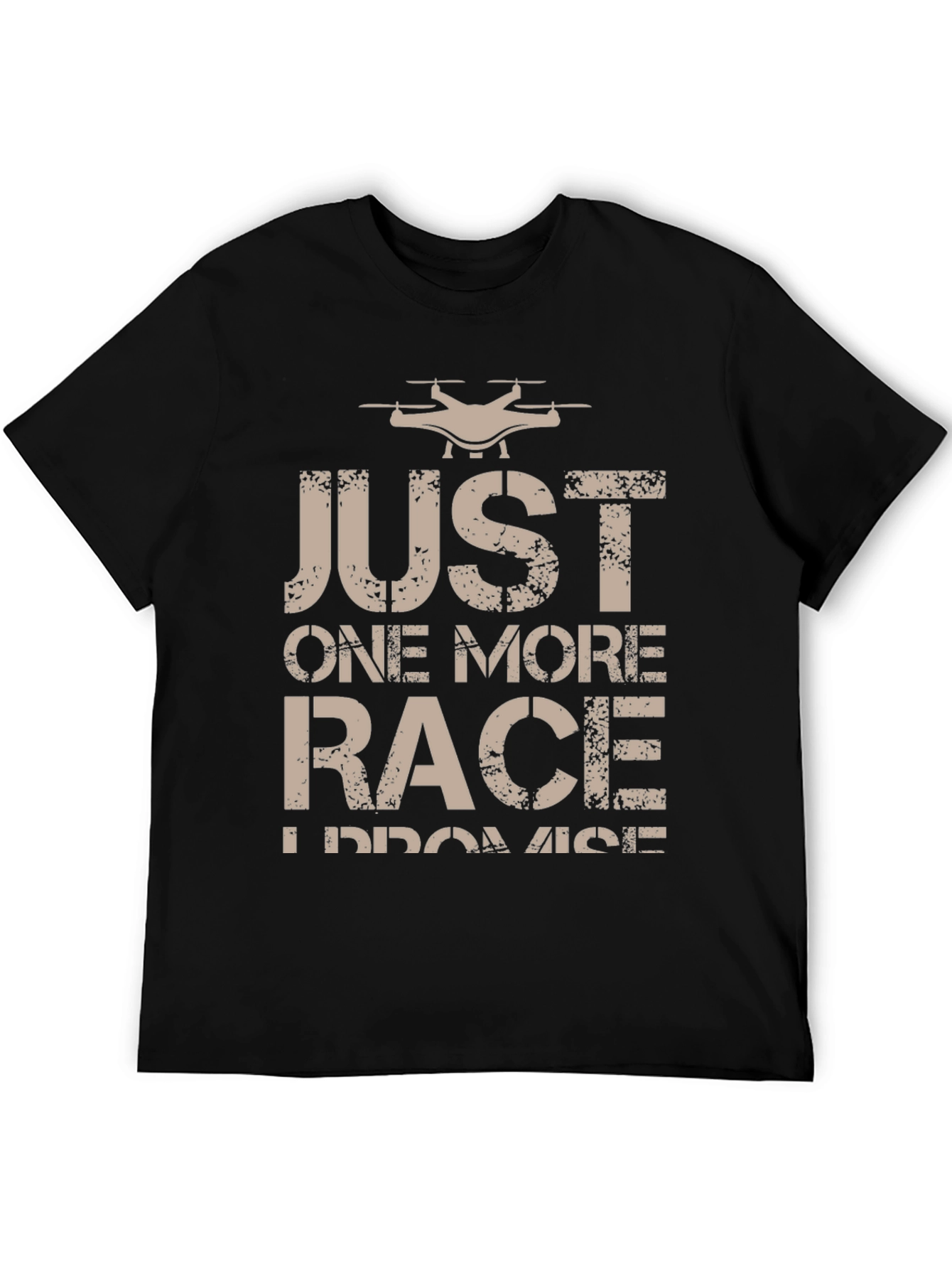 Drone Racing T-Shirt - Just One More Race