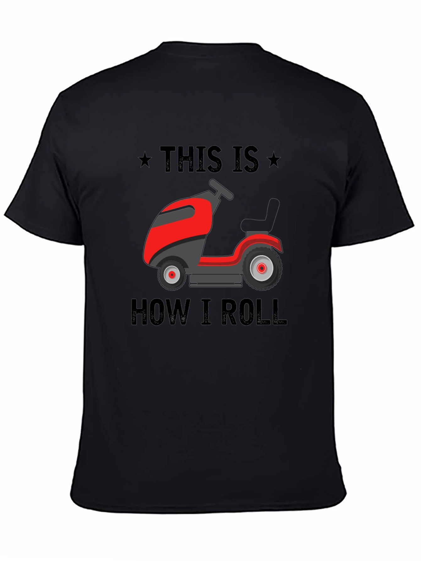 This Is How I Roll Lawn Mower T-Shirt