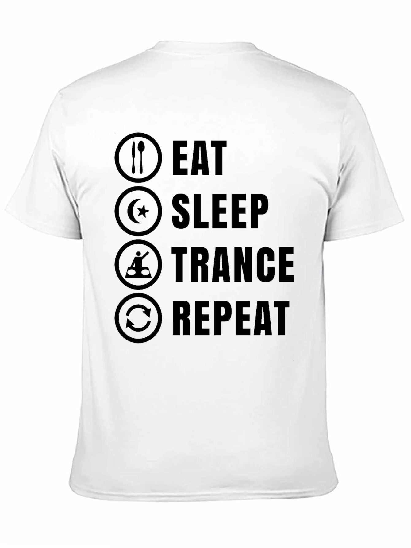 Eat Sleep Trance Repeat Black Graphic T-Shirt