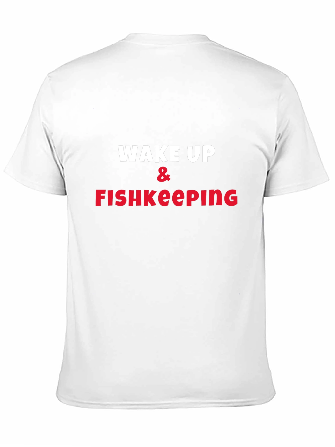 Wake Up & Fishkeeping Graphic Tee