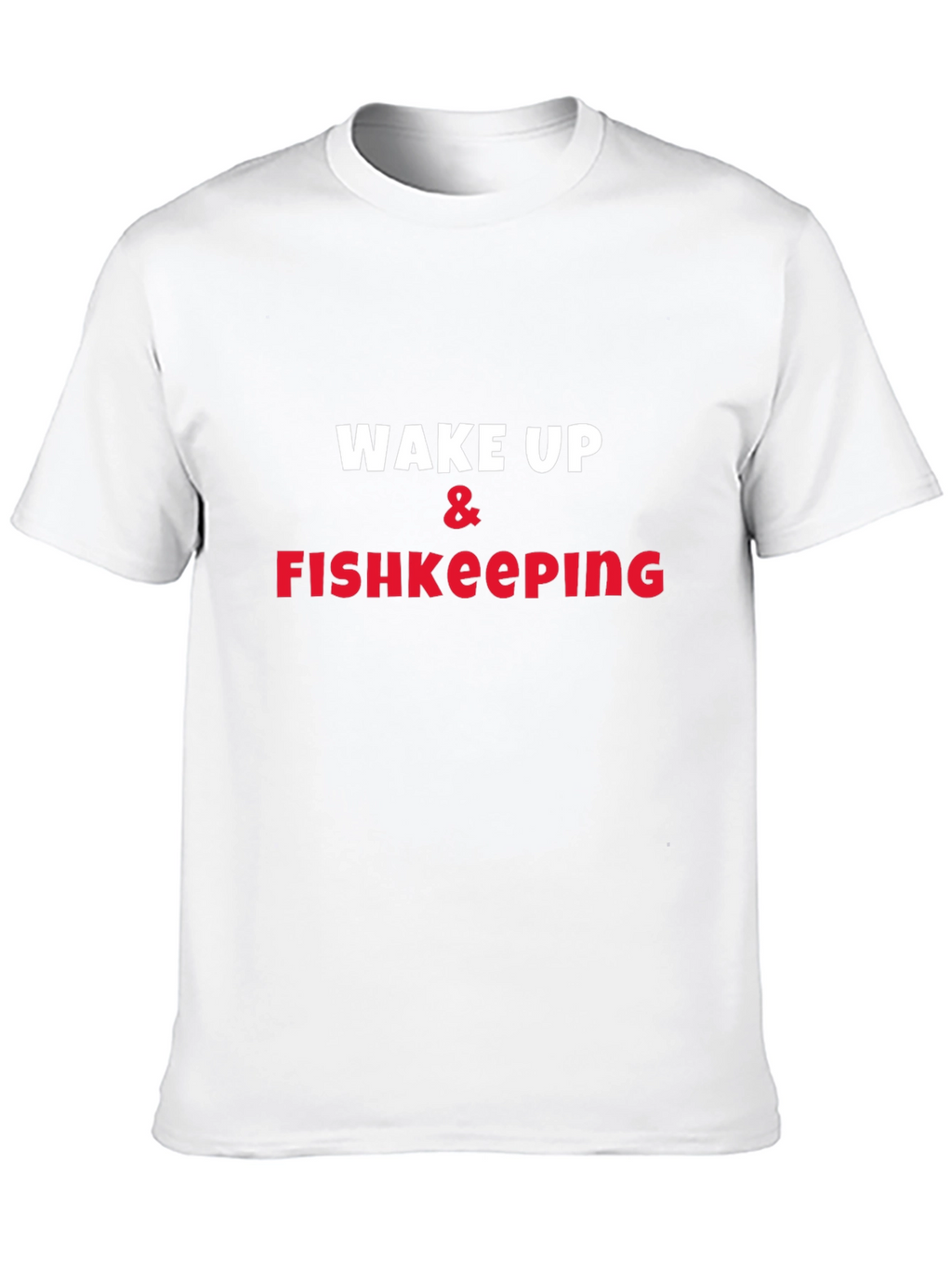 Wake Up & Fishkeeping Graphic Tee