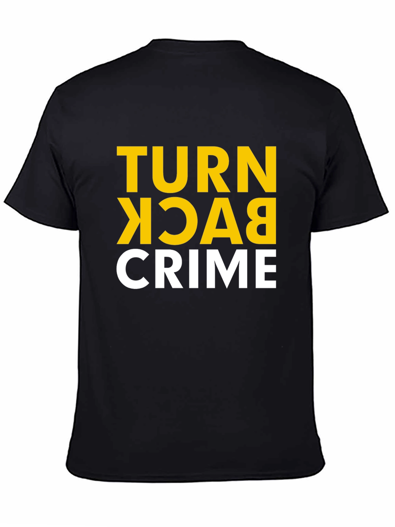 Turn Back Crime Graphic Tee