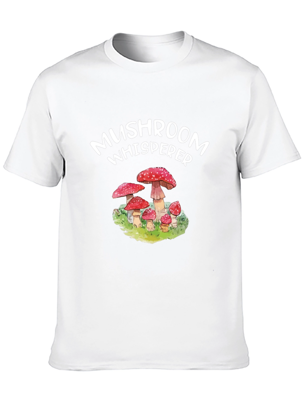 Mushroom Whisperer Graphic Tee - Fun Nature Lover Shirt