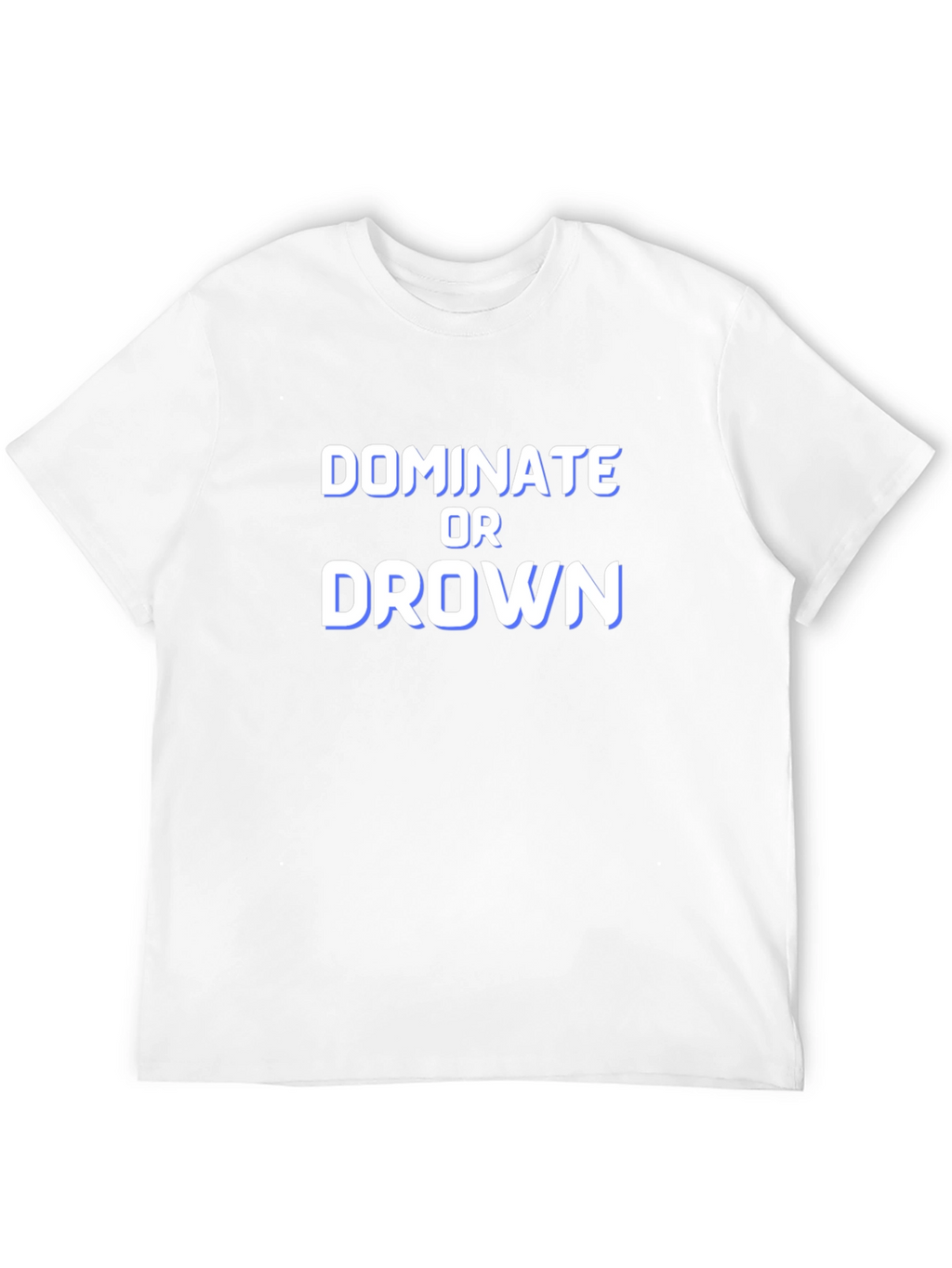 Dominate or Drown Black Graphic Tee