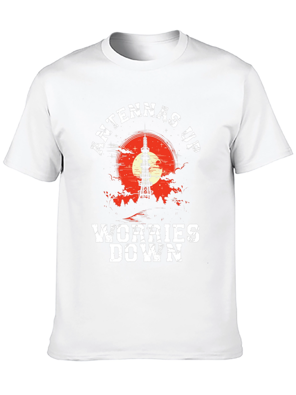 Antennas Up Worries Down Graphic Tee