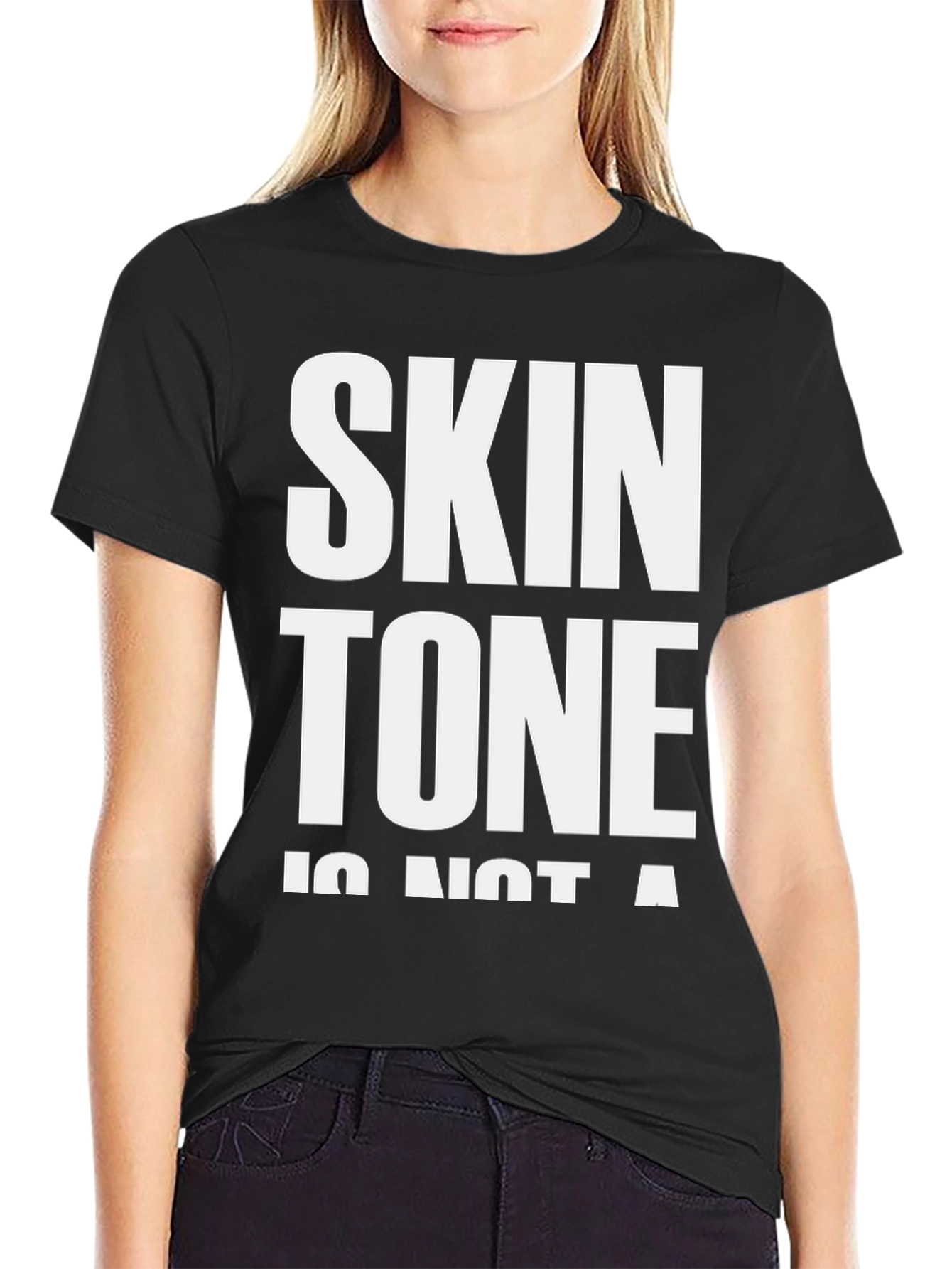 Skin Tone is Not a Crime T-Shirt - Black