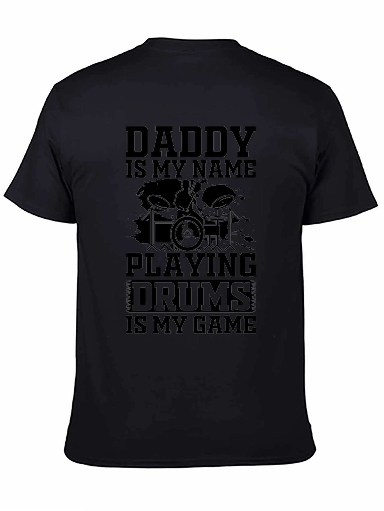 Daddy Drummer T-Shirt - Music Lover Tee