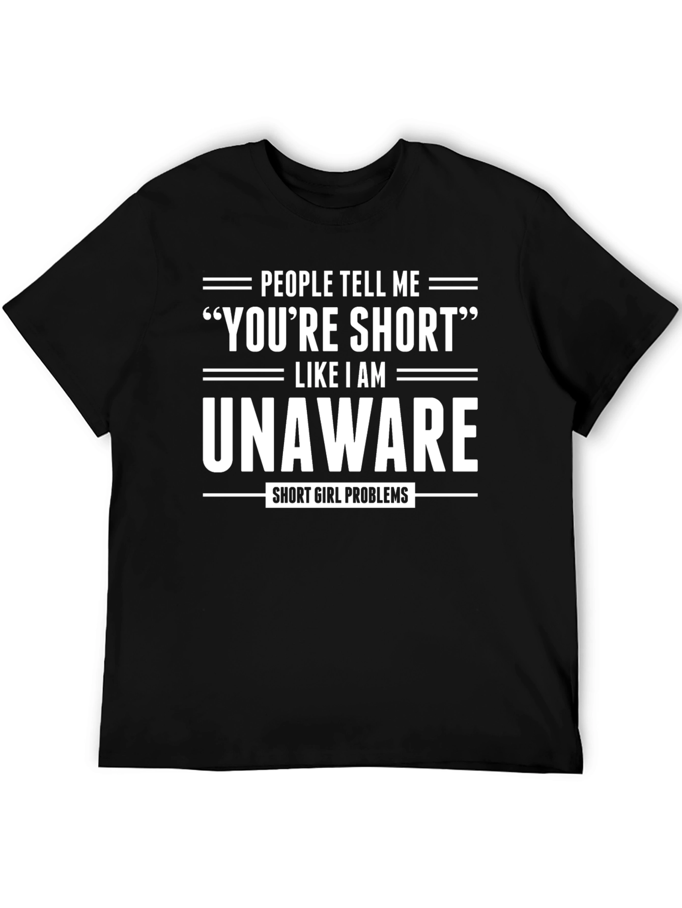 Funny Youre Short Graphic T-Shirt