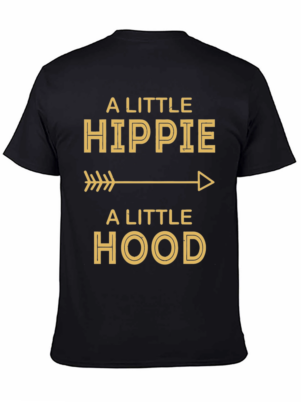 A Little Hippie A Little Hood Graphic T-Shirt