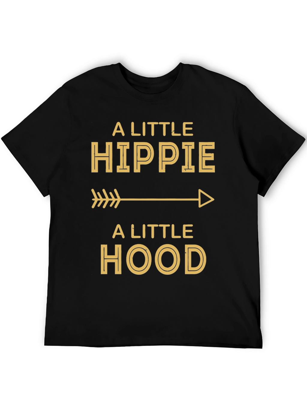 A Little Hippie A Little Hood Graphic T-Shirt