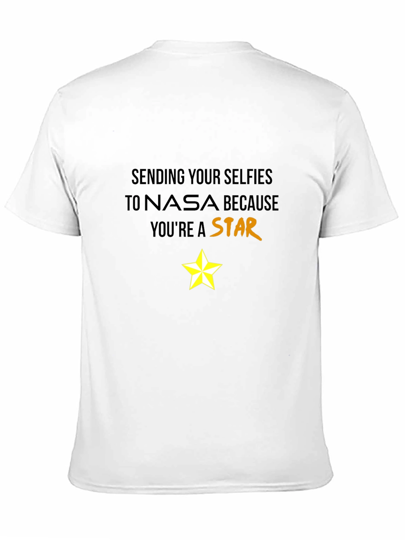 Youre a Star NASA Graphic T-Shirt