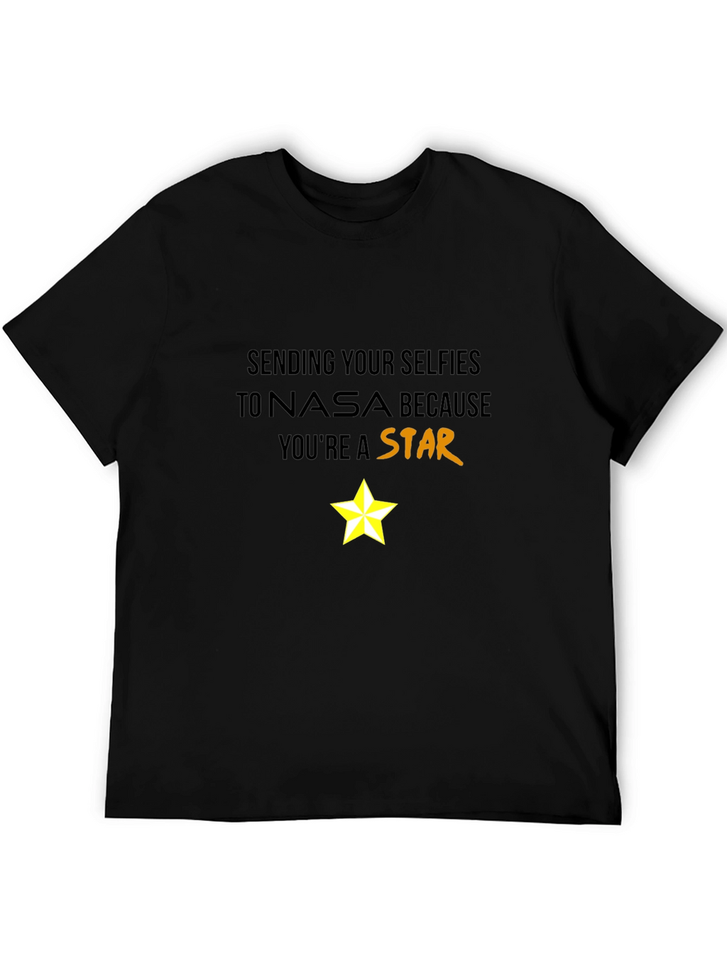 Youre a Star NASA Graphic T-Shirt