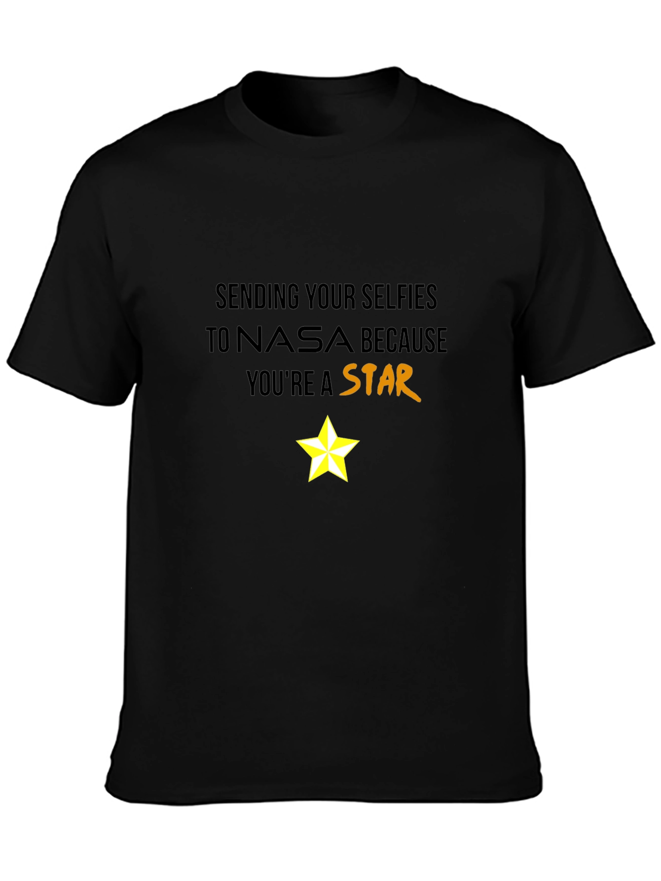 Youre a Star NASA Graphic T-Shirt