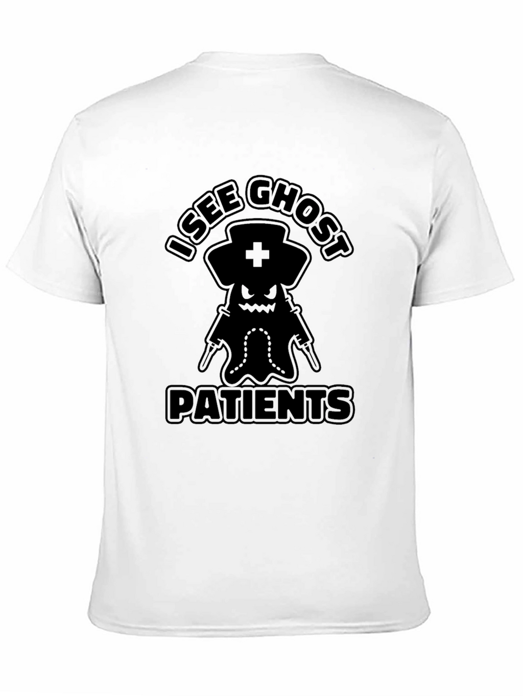 I See Ghost Patients Funny Nurse T-Shirt