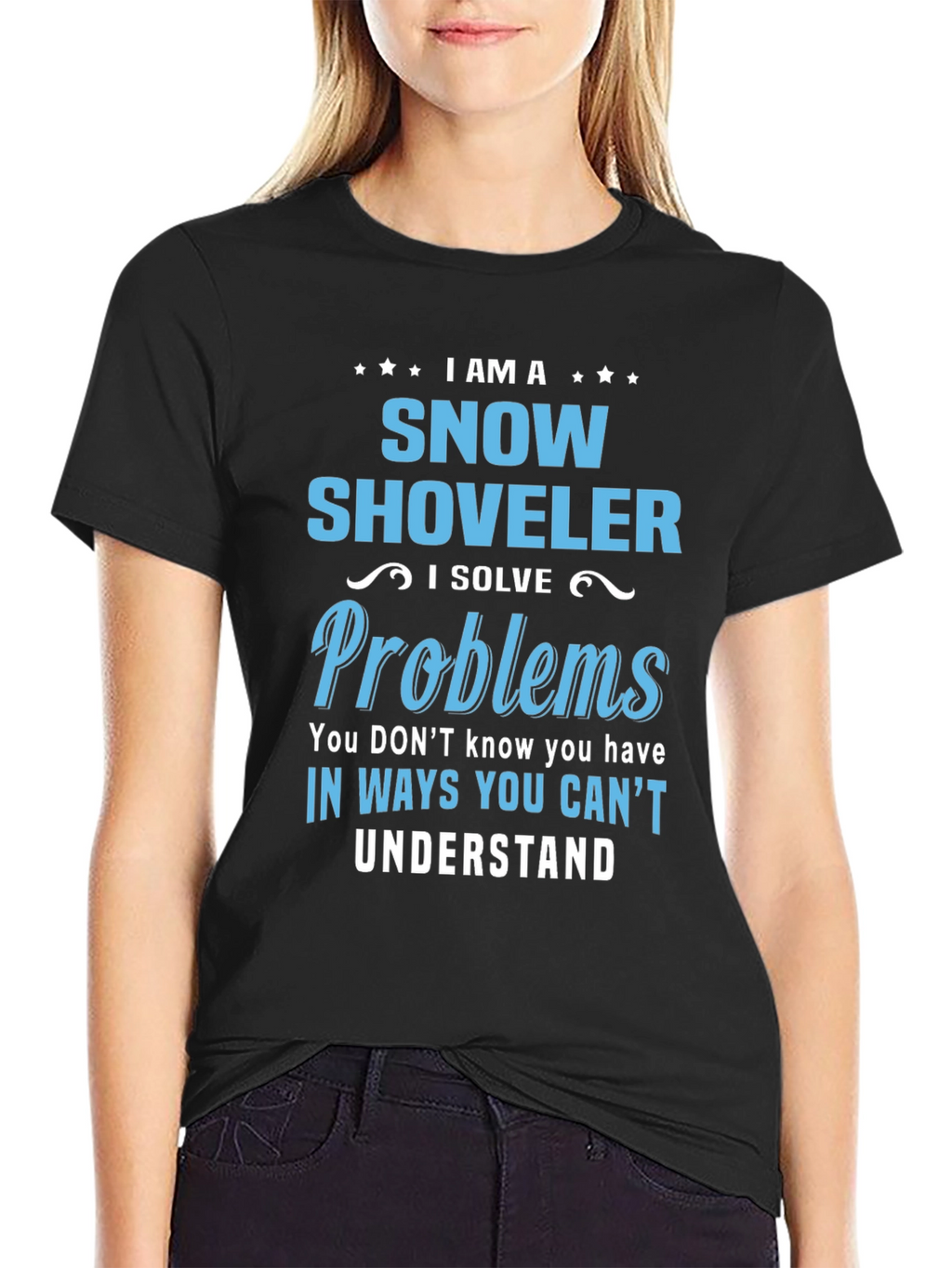 Snow Shoveler Problem Solver Graphic T-Shirt