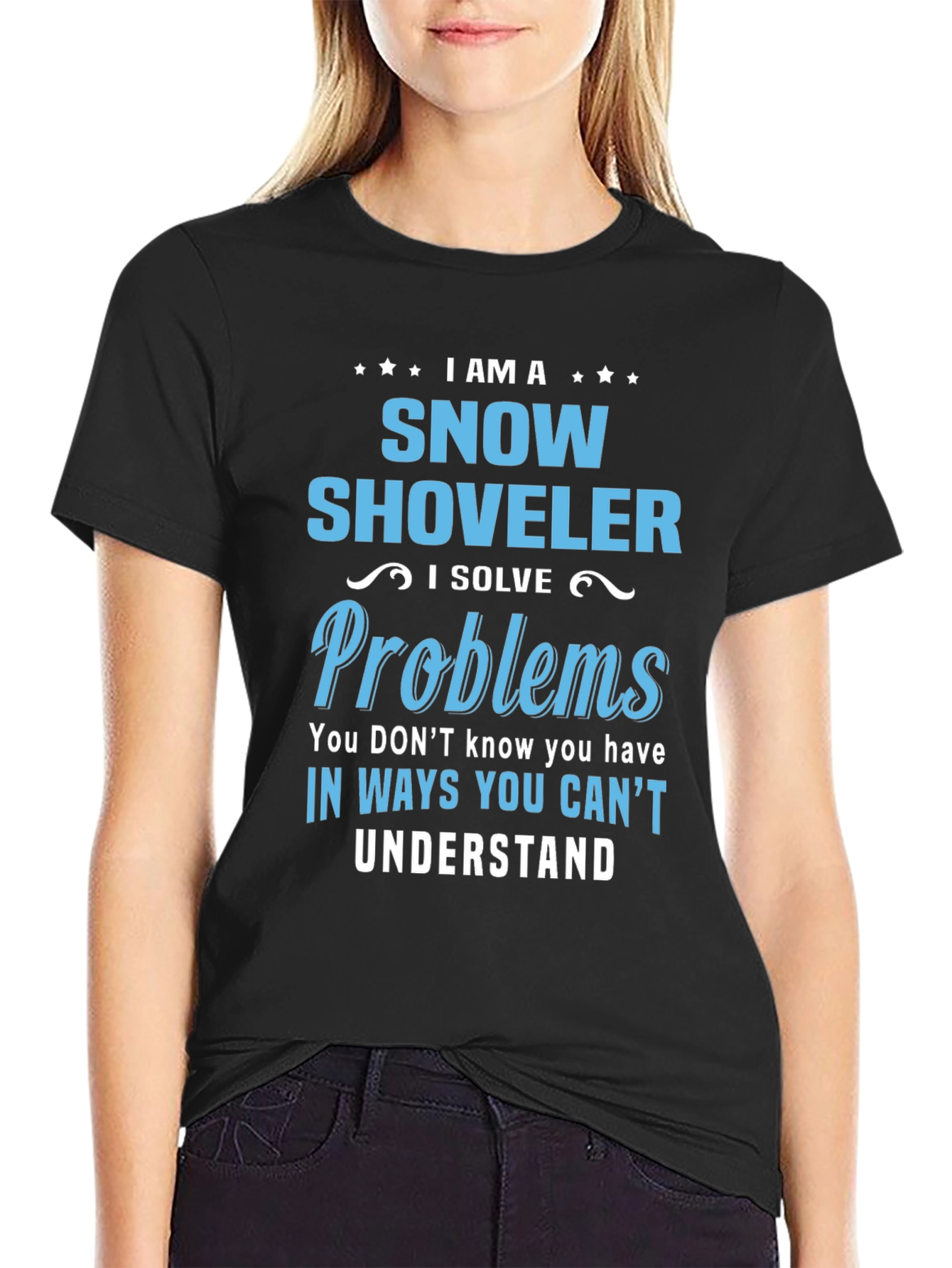 Snow Shoveler Problem Solver Graphic T-Shirt