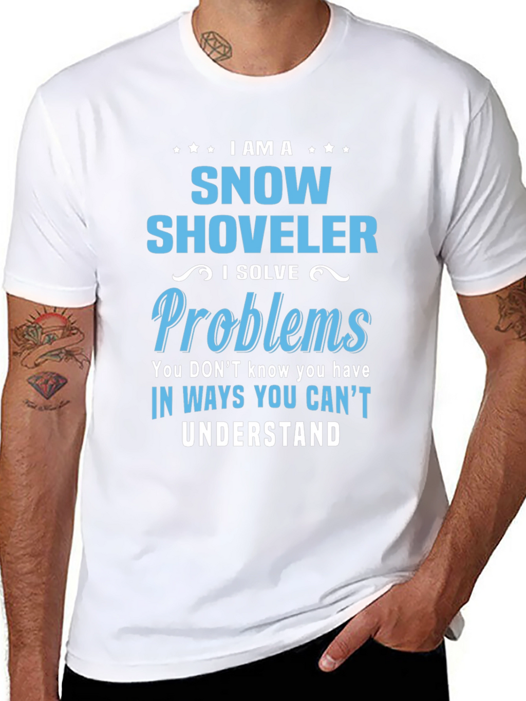 Snow Shoveler Problem Solver Graphic T-Shirt