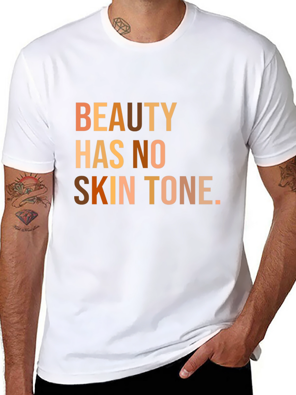 Beauty Has No Skin Tone T-Shirt