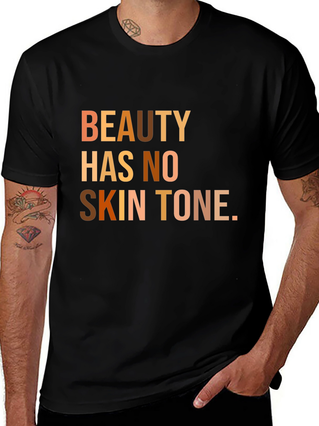 Beauty Has No Skin Tone T-Shirt