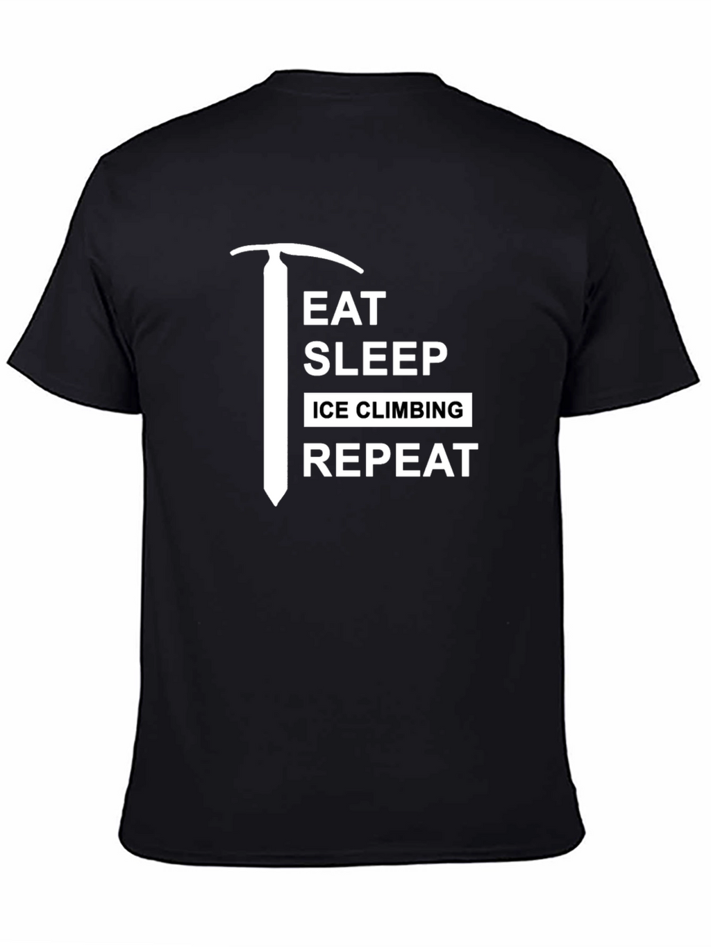Eat Sleep Ice Climbing Repeat Black T-Shirt