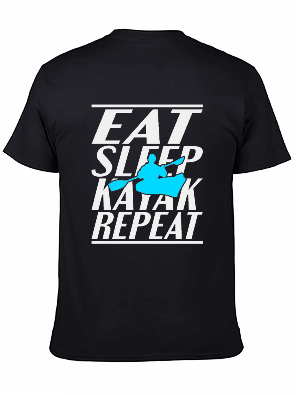 Eat Sleep Kayak Repeat T-Shirt Kayaking Lover Tee