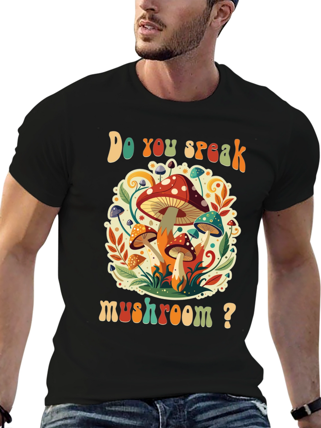 Do You Speak Mushroom? Graphic Tee