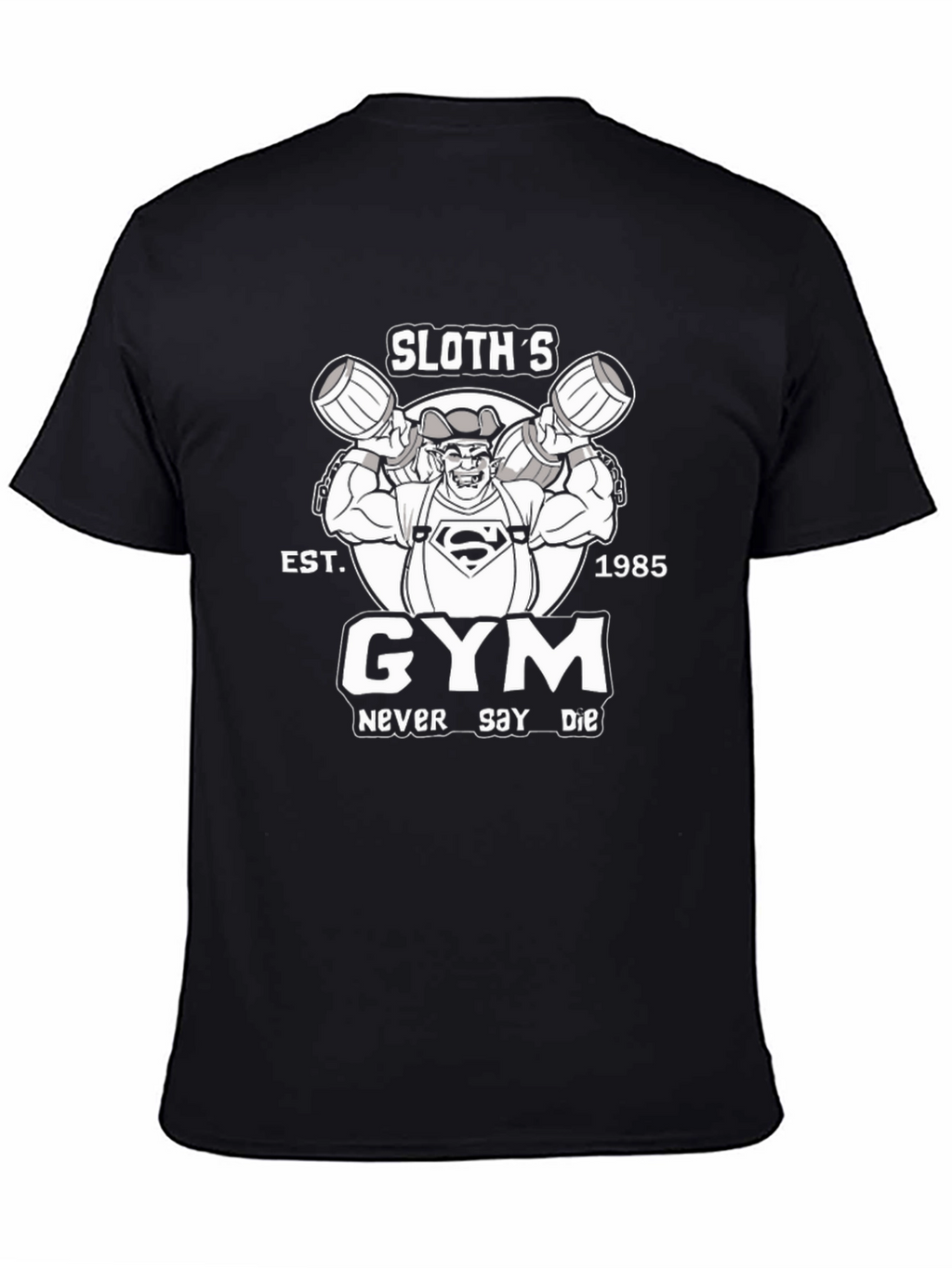 Sloths Gym T-Shirt - Never Say Die