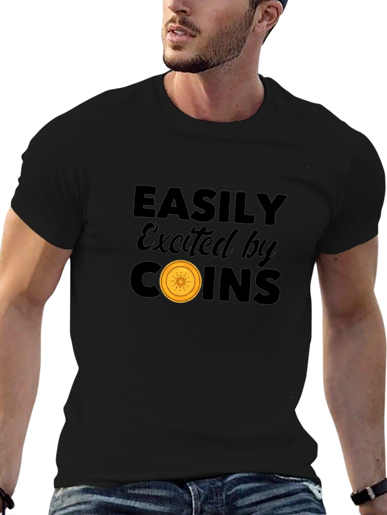 Easily Excited by Coins T-Shirt