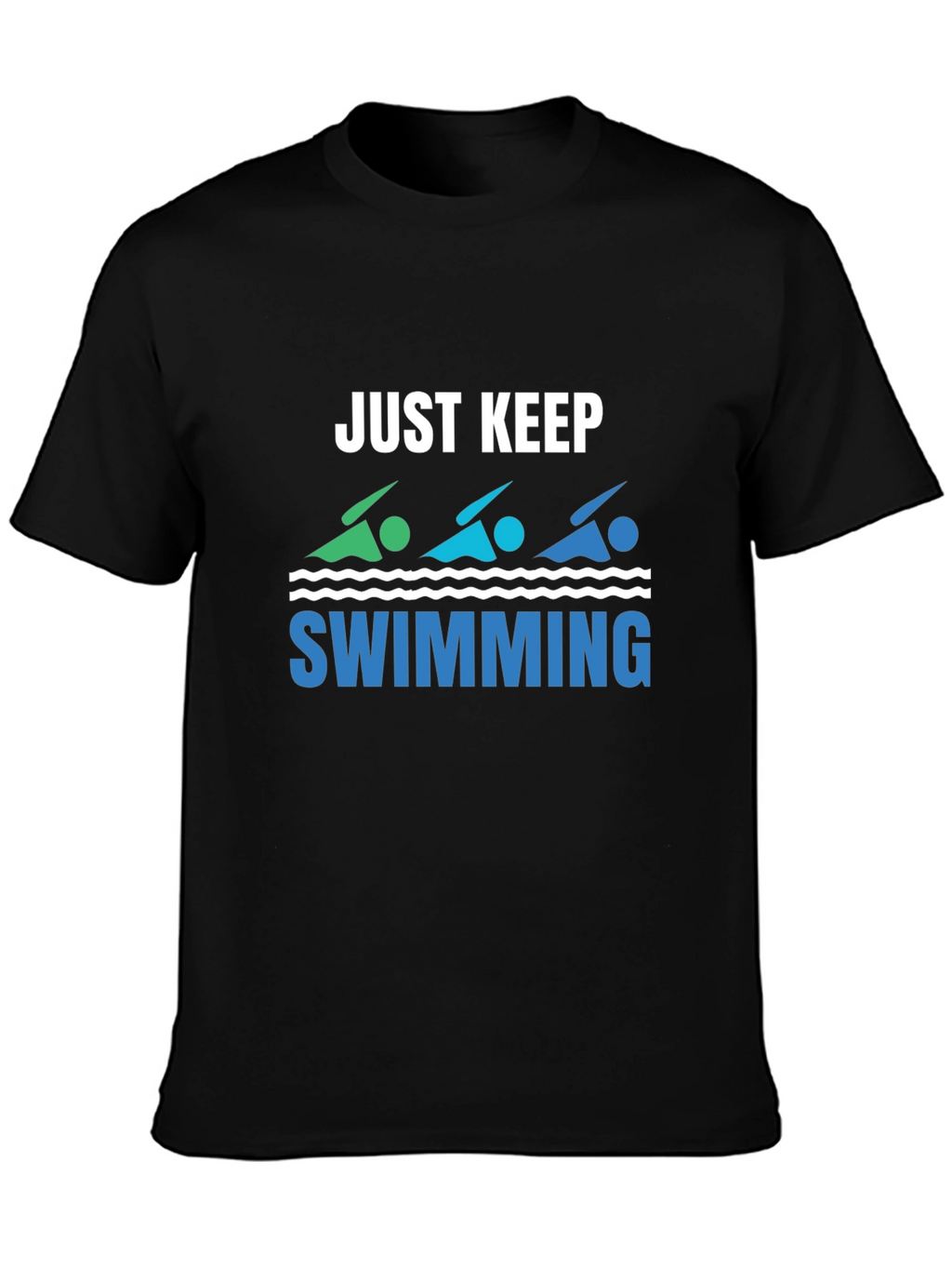 Just Keep Swimming Black Graphic T-Shirt