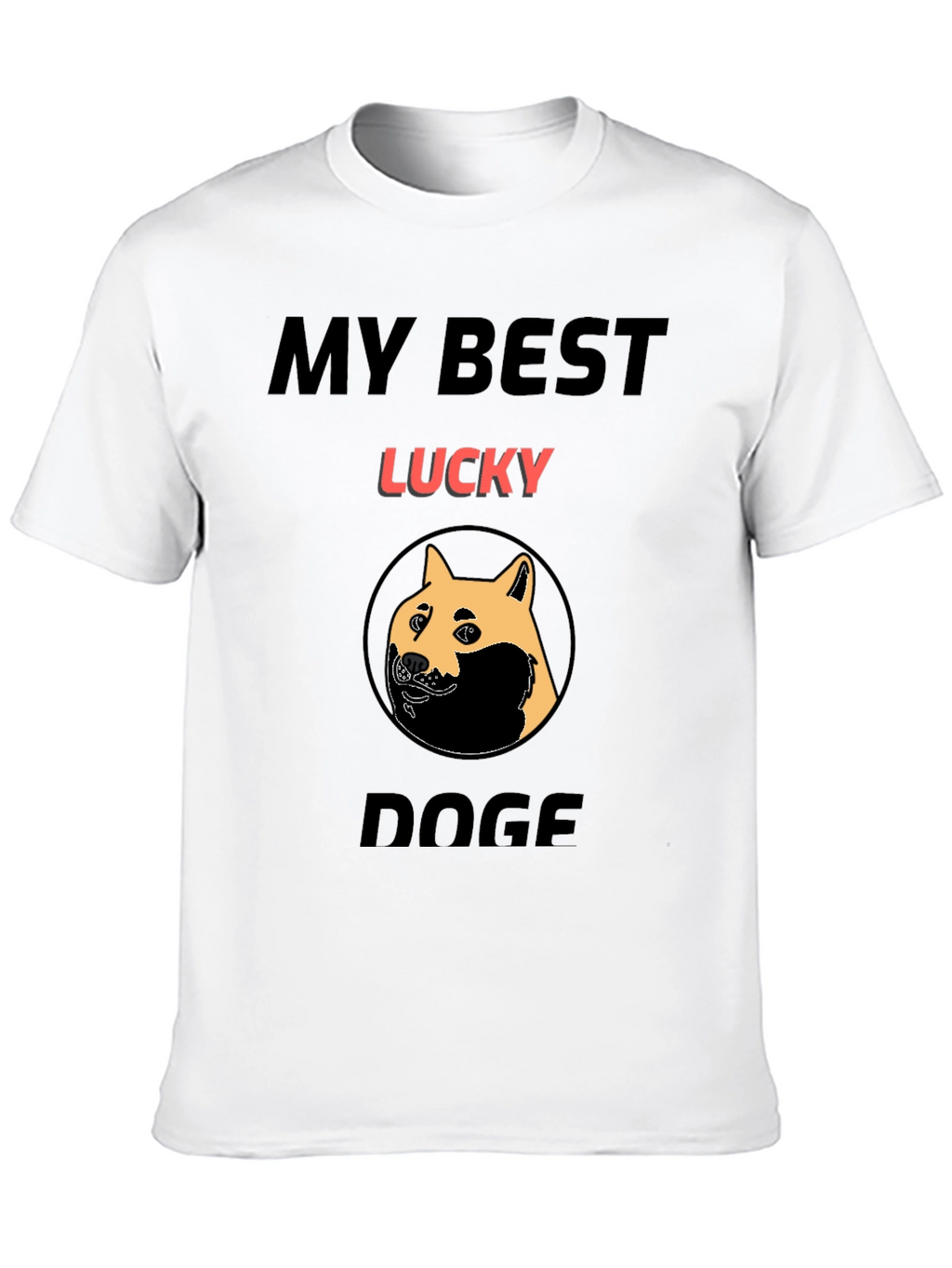 My Best Lucky Doge T-Shirt - Black