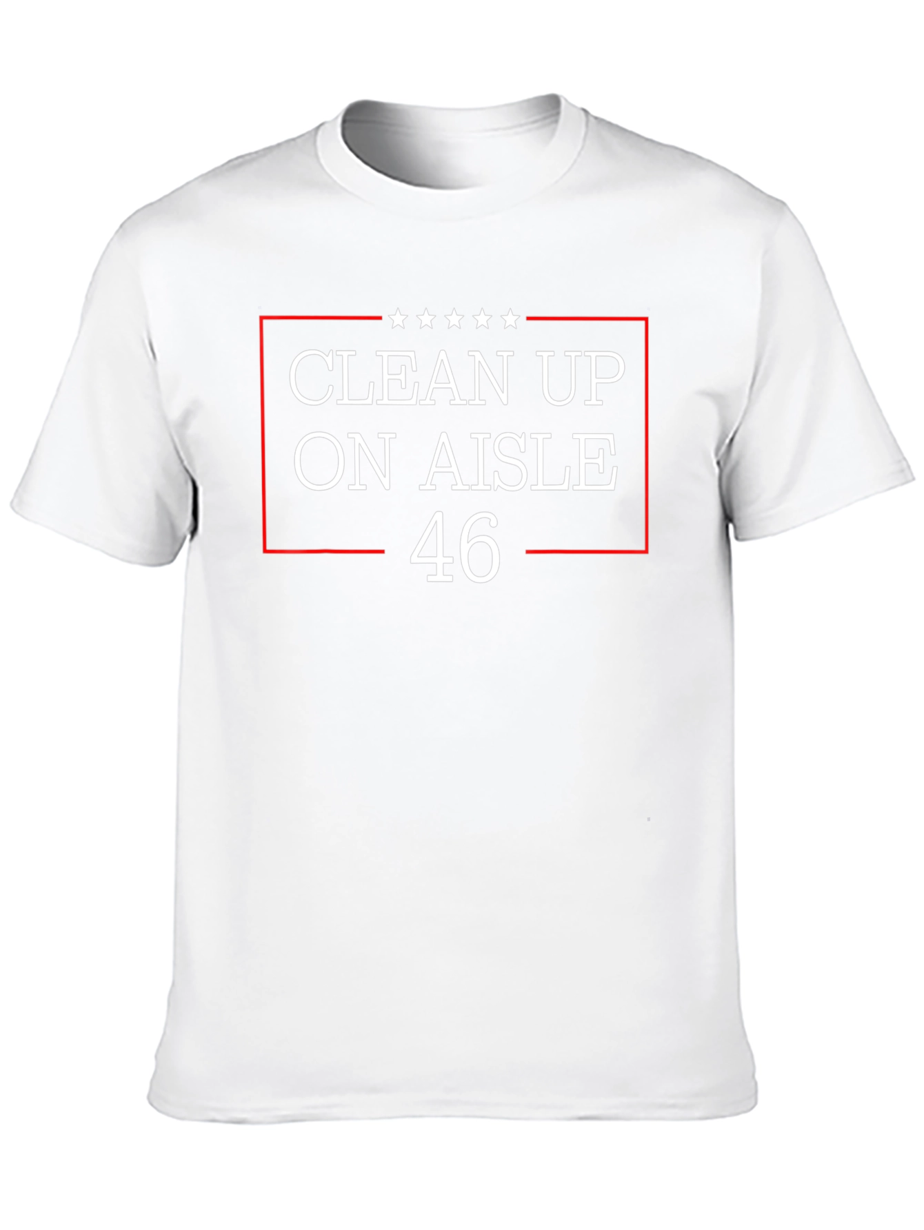 Clean Up On Aisle 46 T-Shirt